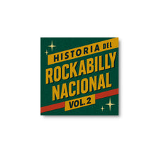 Cargar imagen en el visor de la galería, Varios Artistas - Historia del Rockabilly Nacional Vol. 2