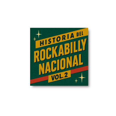 Varios Artistas - Historia del Rockabilly Nacional Vol. 2